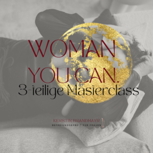 Woman, you can - die Masterclass